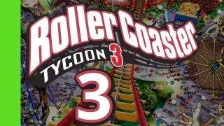 Lets Play Rollercoaster Tycoon 3  Part 3 [upl. by Molton]