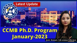 CCMB PhD Program January2023  Complete Details [upl. by Sherrie]