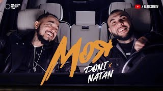 Doni feat Natan  Моя Премьера клипа 2018 [upl. by Burta]