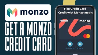 How To Get A Monzo Credit Card In 2024 Simple Guide [upl. by Namyaw]