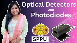 Fiber Optic Communication Optical Detectors amp Photodiodes  SPPU Unit 2  EnTC  fiberoptics [upl. by Demeyer]