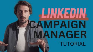 Linkedin Campaign Manager Tutorial 2022 [upl. by Atnes]