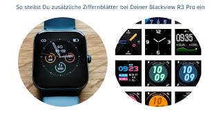 Blackview Smartwatch R3 Pro Ziffernblatt einstellen [upl. by Aramal]