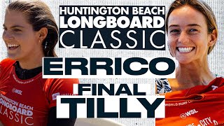 Soleil Errico vs Rachael Tilly  Huntington Beach Longboard Classic 2024  Final [upl. by Wolford165]