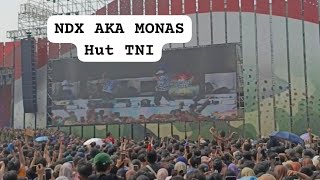 NDX AKA Monas Hut TNI 79 10 menit part1 [upl. by Cicero]