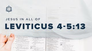 Leviticus 4513  The Sin Offering  Bible Study [upl. by Asilana]