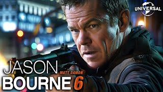 JASON BOURNE 6 A First Look That Will Change Everything [upl. by Esekram]