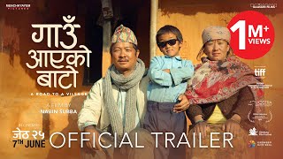 GAUN AAYEKO BATO TRAILER  DAYAHANG RAI  PASHUPATI RAI  PRASAN RAI  NEW NEPALI MOVIE 2081 [upl. by Inattirb]