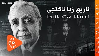 BelgeFilm  Tarik Zîya Ekîncî  بەڵگەفیلم  تاریق زیا ئاکنجی [upl. by Liahcim627]