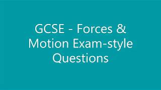 GCSE  Forces amp Motion Exam style Questions [upl. by Sullivan280]