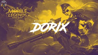 Dj Dorix  Mobile Legends Remix  2020 [upl. by Ttessil]