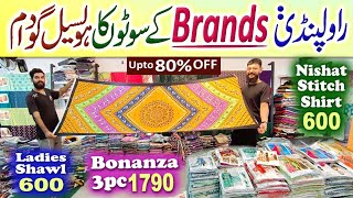 Brands Wholesale Rawalpindi  Nishat  Khaadi  Bonanza  Bin Saeed Dhamaka Sale [upl. by Alithea937]