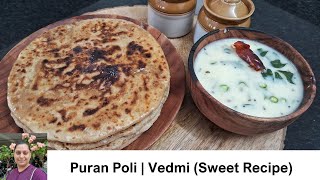 Puran Poli  Vedmi  Gujarati Recipe  Gali Rotli  Sweet Puran Puri [upl. by Ariday]