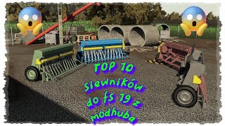 TOP 10 SIEWNIKÓW DO FS 19  MODHUB [upl. by Karen129]