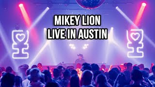 Mikey Lion  Live In Austin  Minimal Tech House Music [upl. by Tekcirk]