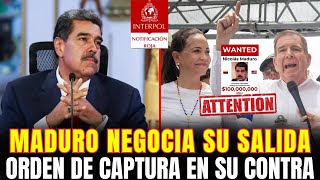 ¡URGENTE TERROR EN MIRAFLORES Maduro DESESPERADO NEGOCIA tras ORDEN DE CAPTURA en su Contra [upl. by Eizle911]