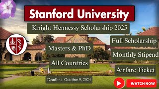 Stanford University Knight Hennessy scholarship 2025  fully funded All Countries [upl. by Schuh]