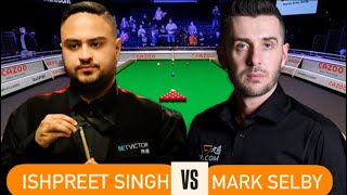 FULL MATCH Mark Selby vs Ishpreet Singh QF ClashBetVictor English Open2024Fight for SemiFinalSpot [upl. by Ayatnahs844]