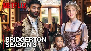 BRIDGERTON Season 3 A First Look That Will Blow Your Mind [upl. by Raquel]