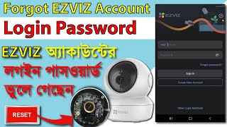 Forgot EZVIZ Account Login Password [upl. by Aierbma]