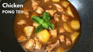 Margaret’s Chicken Pong Teh Recipe  Easy amp Delicious [upl. by Sulamith]