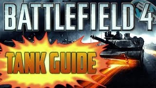 BF4 Tips amp Tricks quotBATTLEFIELD 4 TANKquot GUIDE  BF4 MULTIPLAYER GAMEPLAY [upl. by Nylsej]