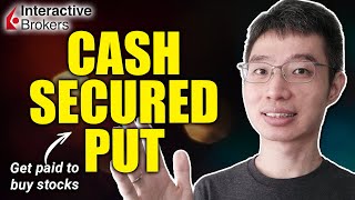 Cash Secured Put Options Strategy  Passive Income  Interactive Brokers Tutorial [upl. by Ayat]