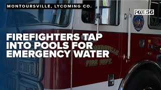 Montoursville firefighters tap into pools for emergency water supplies [upl. by Cad]