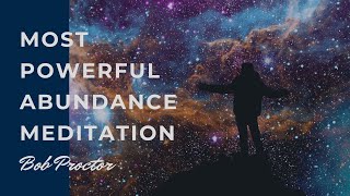 Most Powerful Guided Abundance Meditation  Bob Proctor Shift Your Paradigm [upl. by Bock688]