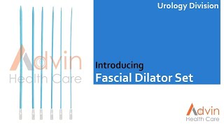 ADVIN Urology Fascial Dilator Set [upl. by Einatirb]