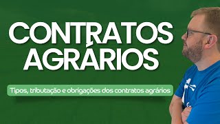 Contratos Agrários Arrendamento x Parceria [upl. by Therese31]