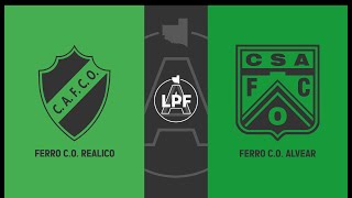 LPF quotAquot 2024  Fecha 3 – FERRO C O REALICÓ vs FERRO C O I ALVEAR [upl. by Hackney88]