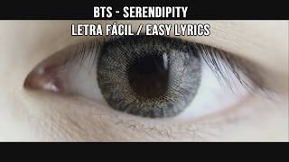 BTS  Serendipity LETRA FÁCIL  EASY LYRIC [upl. by Dniren]