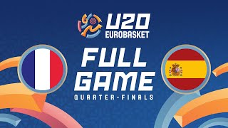 QuarterFinals  France v Spain  Full Basketball Game  FIBA U20 EuroBasket 2024 [upl. by Marsden]