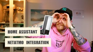 Netamto in Home Assistant einbinden  Home Assistant Netatmo Integration  Überwachungskamera [upl. by Nerdna]