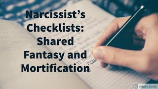 Narcissists Checklists Mortification Shared Fantasy [upl. by Palmira]