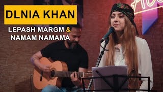 Dlnia Khan  Lapash Margm amp Namam Namama Kurdmax Acoustic [upl. by Monafo543]