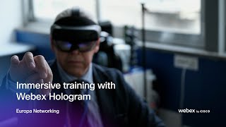 Europa Networking powers immersive training with Webex Hologram [upl. by Neirrad]