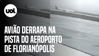 Aeroporto de Florianópolis Avião derrapa na pista durante o pouso veja vídeo [upl. by Obara99]