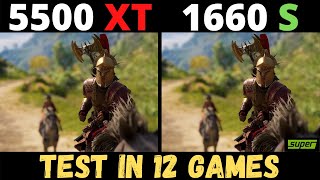 RX 5500 XT VS GTX 1660 SUPER TEST IN 12 GAMES [upl. by Dulcia]