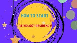 How to start your Pathology residency🤔First year resident [upl. by Winni633]