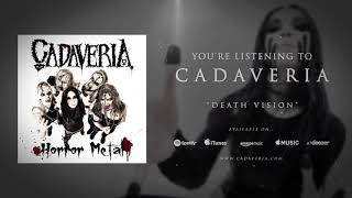 CADAVERIA  Death Vision Official Audio [upl. by Pope]