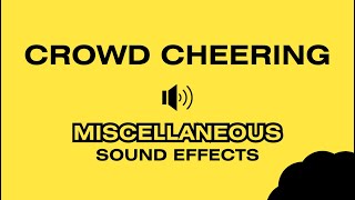 CROWD CHEERING  Sound Effects [upl. by Mchale]