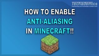 How to Enable AntiAliasing For Minecraft  Make Minecraft Look Smoother [upl. by Assetak]