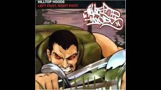 Hilltop Hoods  Left Foot Right Foot [upl. by Gracia]