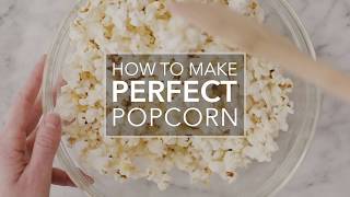 How to Make Perfect Popcorn [upl. by Garfinkel551]