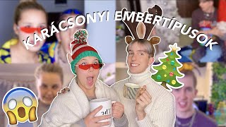 KARÁCSONYI EMBERTÍPUSOK ADRIVAL 🎅🏼 I WhisperTon [upl. by Lleynod]