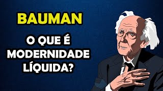 ZYGMUNT BAUMAN  O que é Modernidade Líquida COM EXEMPLOS [upl. by Delphine]