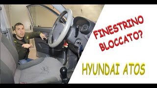 RIPARAZIONE ALZAVETRO ELETTRICO HYUNDAI ATOS FINESTRINO [upl. by Calida]