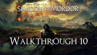 MiddleEarth Shadow of Mordor Main Mission Walkthrough The Squealer [upl. by Clovah]